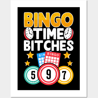 Bingo Time Bithches T shirt For Women Posters and Art